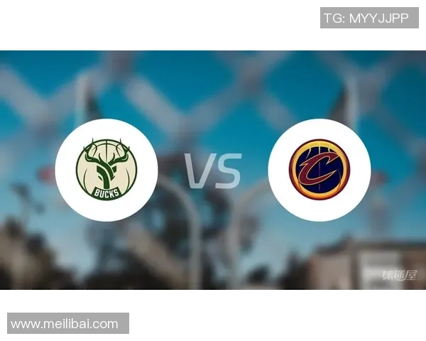 骑士与雄鹿精彩对决完整视频回顾及赛后分析分享